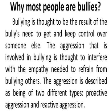 Why most people are bullies (Informal Theme).pptx