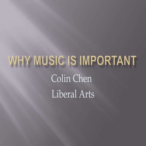 Why music is important