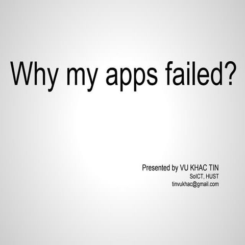 Why my apps failed