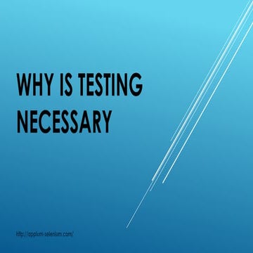 Why need software testing