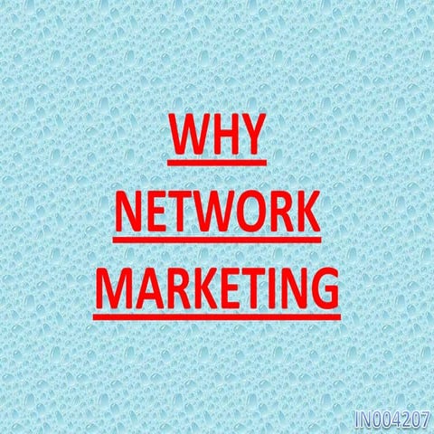 Why Network Marketing