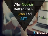 Why node.js better than java and .net