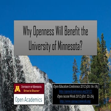 Why Openness can benefit the University of Minnesota