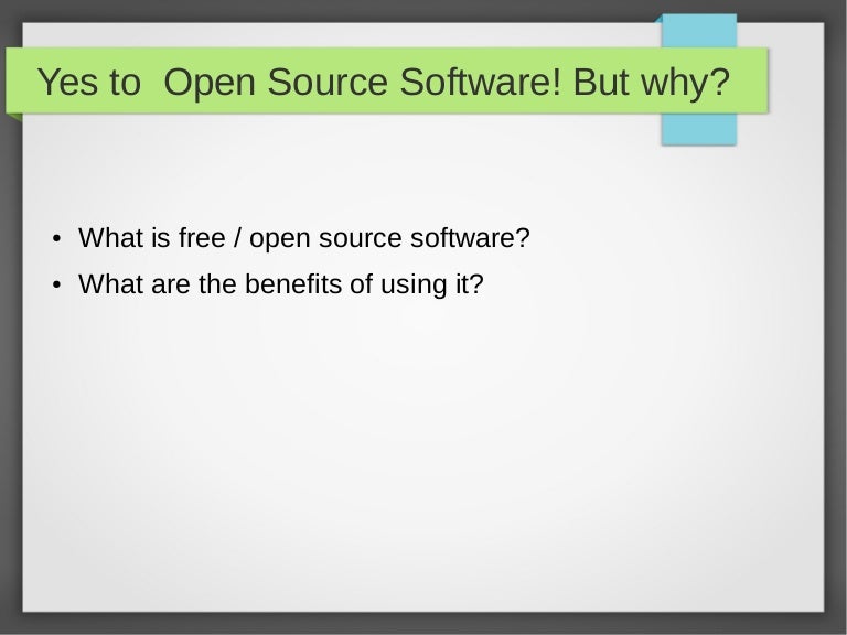 Why open source software?