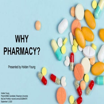 Why Pharmacy (Holden Young - Roseman University College of Pharmacy)