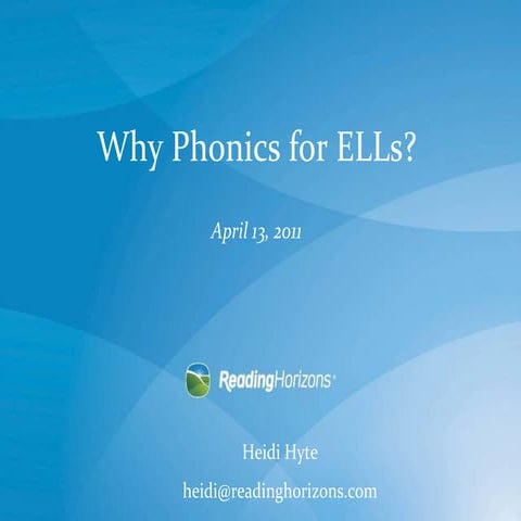 Why Phonics for ELLs?