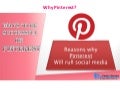 Why pinterest ?
