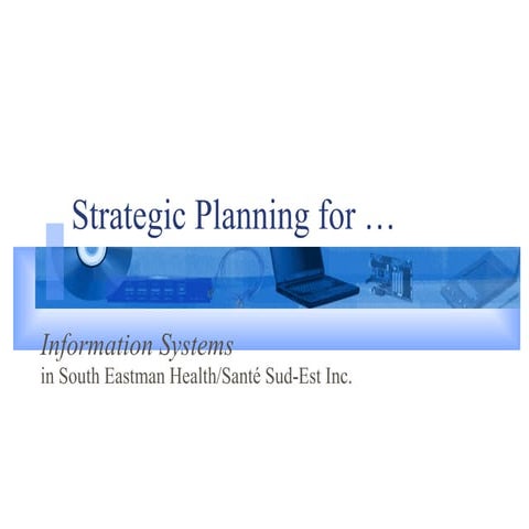 Strategic Planning for Information Systems