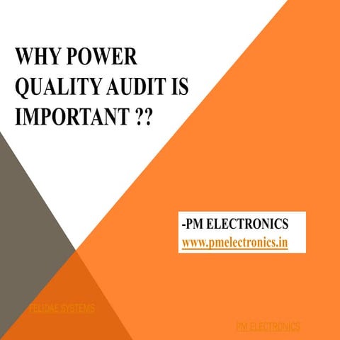 POWER QUALITY AUDIT -PM ELECTRONICS