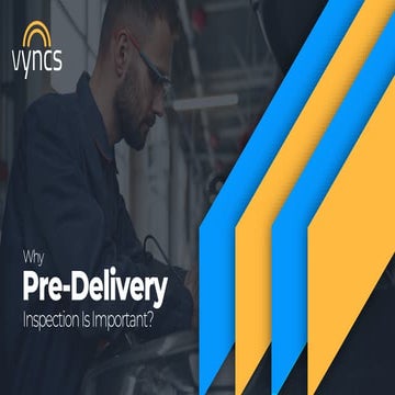 Why Pre-Delivery Inspection Is Important? | PDF