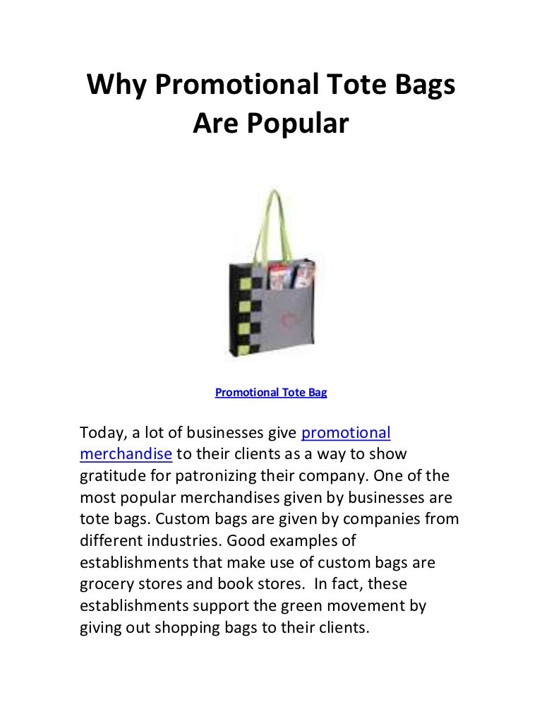 Why promotional tote bags are popular