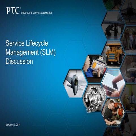 Why PTC for SLM?