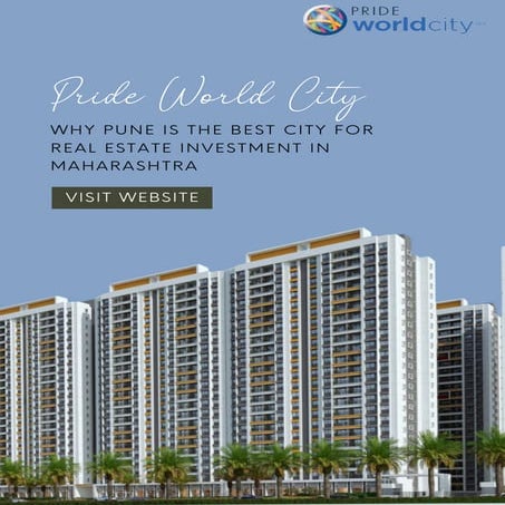 Real Estate Investment in Pune A Smart Choice for 2025...pdf