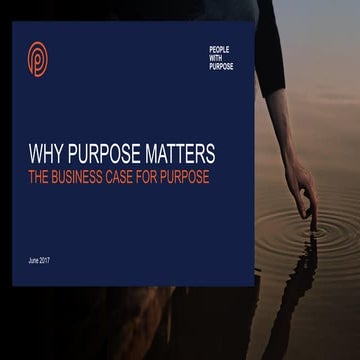 WHY PURPOSE MATTERS