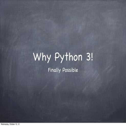 Why Python 3 | PPT