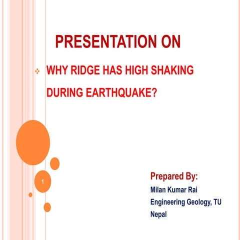 Why ridge has high shaking presentation by milan kumar rai