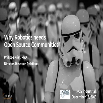 Why robotics needs open source communities