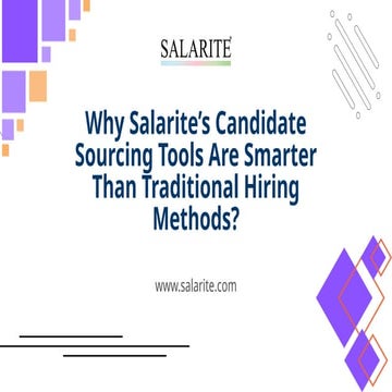 Why Salarite’s Candidate Sourcing Tools Are Smarter Than Traditional Hiring M...