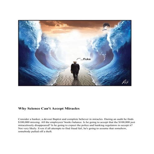 Why Science Can't Accept Miracles