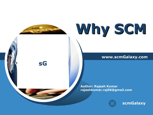 Why Scm
