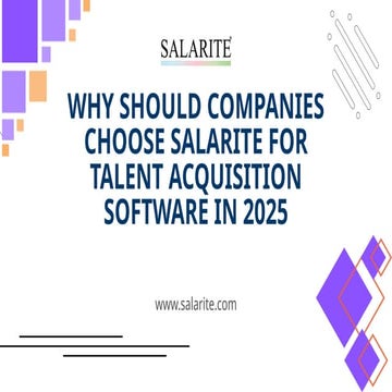 Why Should Companies Choose Salarite for Talent Acquisition Software in 2025....