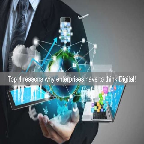 Why should enterprises go digital? | PPT