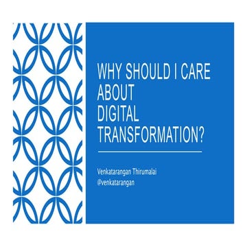 Why should I care about digital transformation?