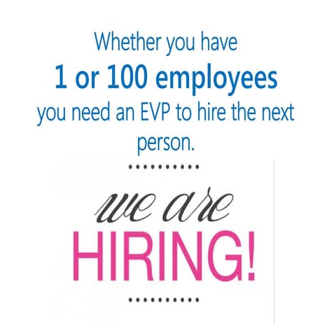 Why Should I Work for You? (The EVP)