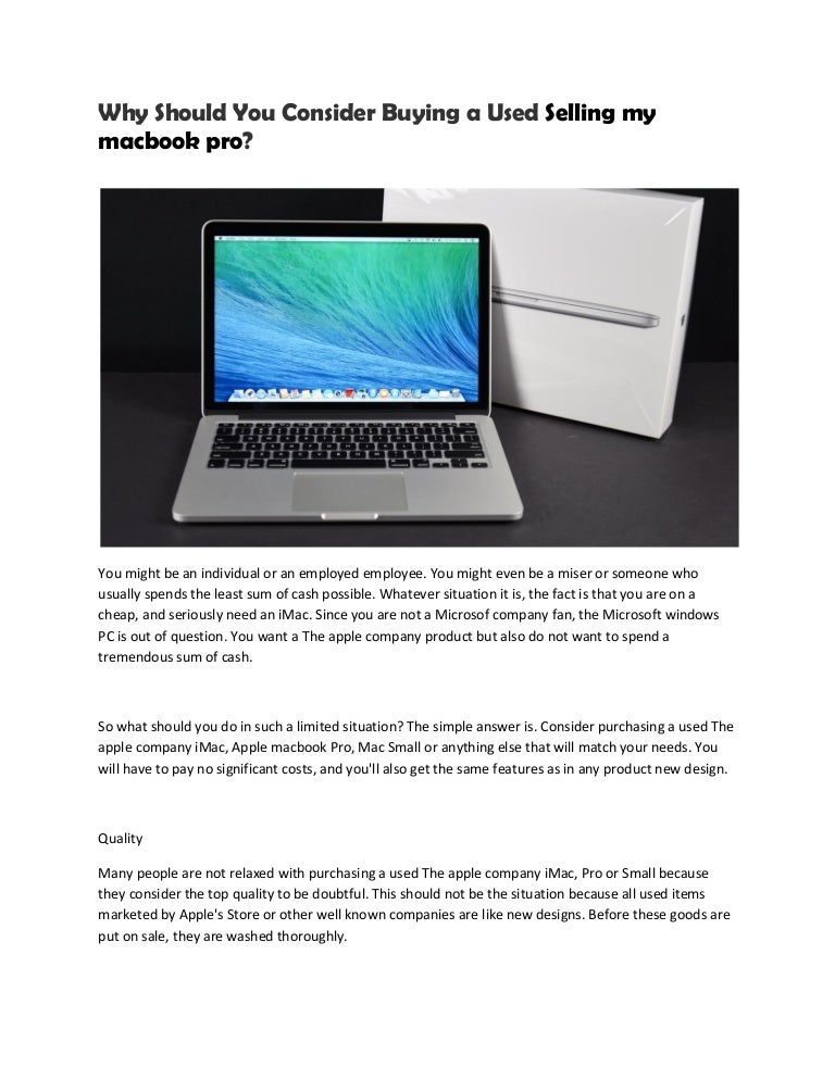 Why should you consider buying a used selling my macbook pro