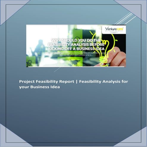 Project Feasibility Report | Write a Feasibility Report with Venture Care
