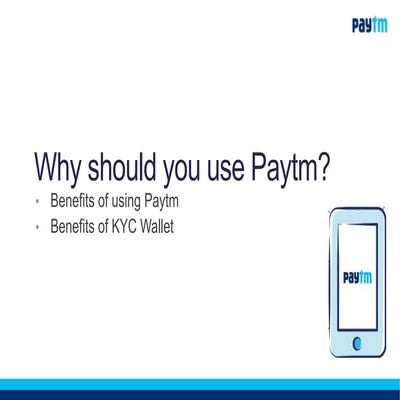 Why should you use Paytm?