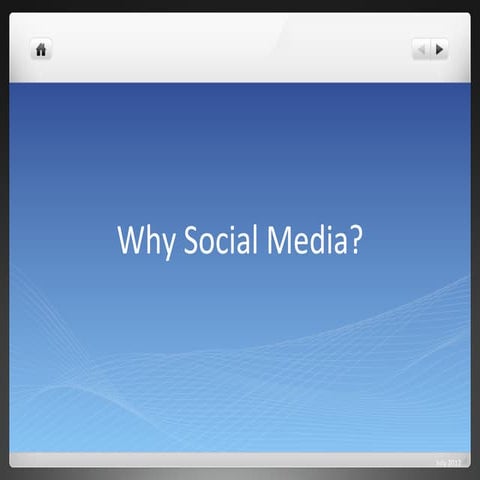 Why social media?