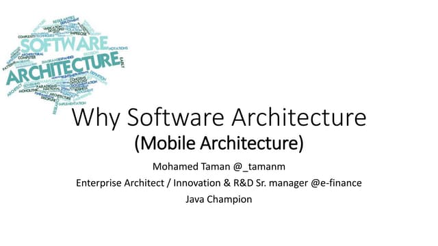 Why software architecture (Mobile Architecture)?