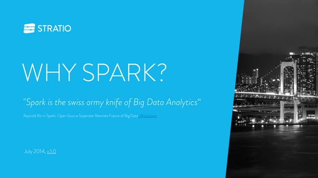 Why spark by Stratio - v.1.0