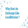 Why start an exchange like lbc