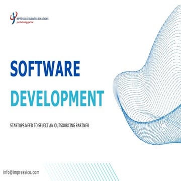 Why Startups Need to Select an Outsourcing Partner for Software Development.pptx