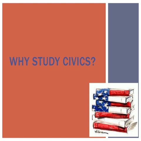 Why study civics