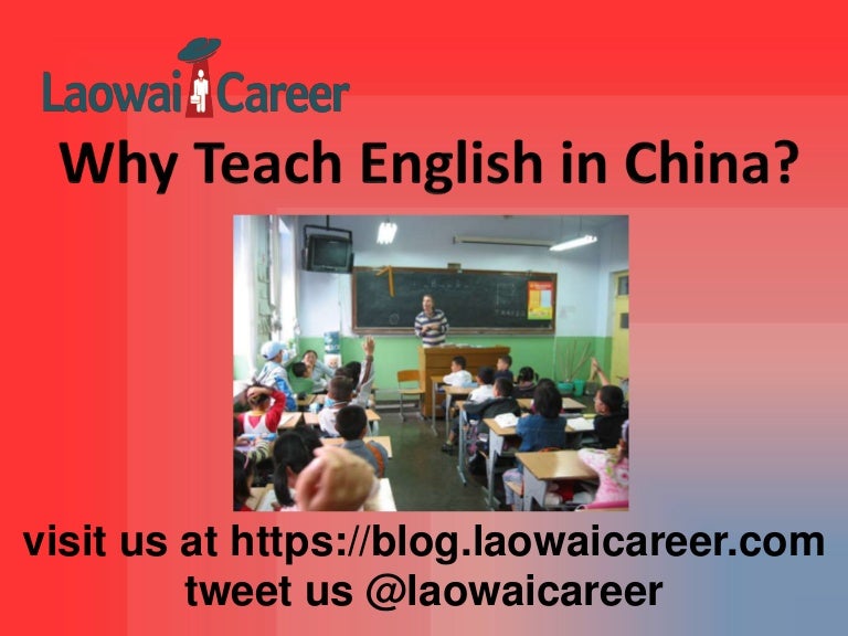 Why Teach English in China?