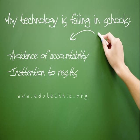 Why Technology Is Failing In Public Schools