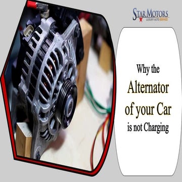 Why the Alternator of your Car is not Charging