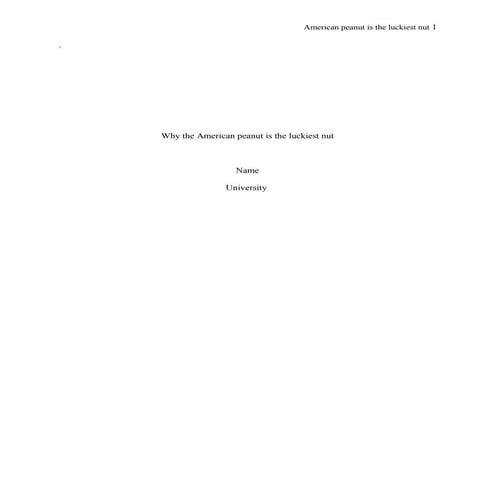 Why the american peanut is the luckiet nut