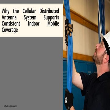 Why the Cellular Distributed Antenna System Supports Consistent Indoor ...