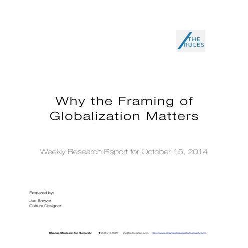 Why the Framing of Globalization Matters