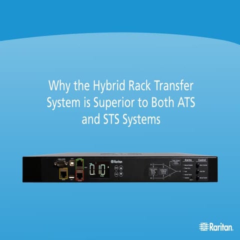 Why the Hybrid Rack Transfer Switch is Superior to ATS and STS