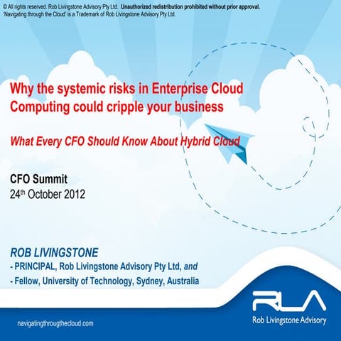 Why the systemic risks in Enterprise Cloud Computing could cripple your busin...