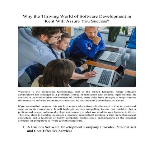 Why the Thriving World of Software Development in Kent Will Assure You Succes...