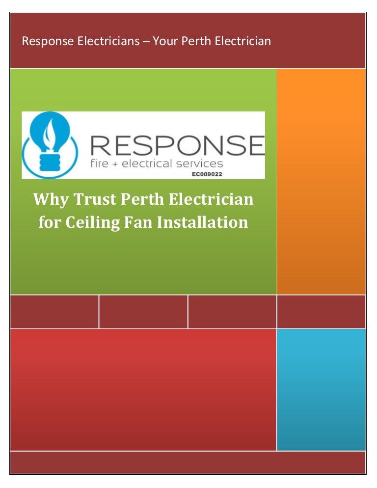 Why Trust Perth Electrician For Ceiling Fan Installation