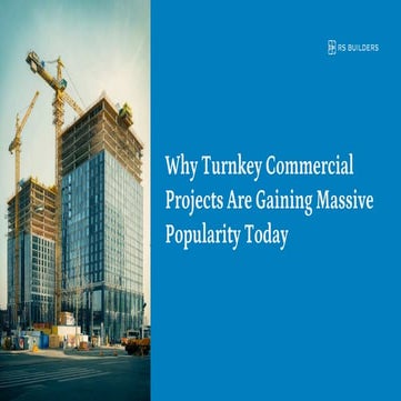 Why Turnkey Commercial Projects Are Gaining Massive Popularity Today.pdf