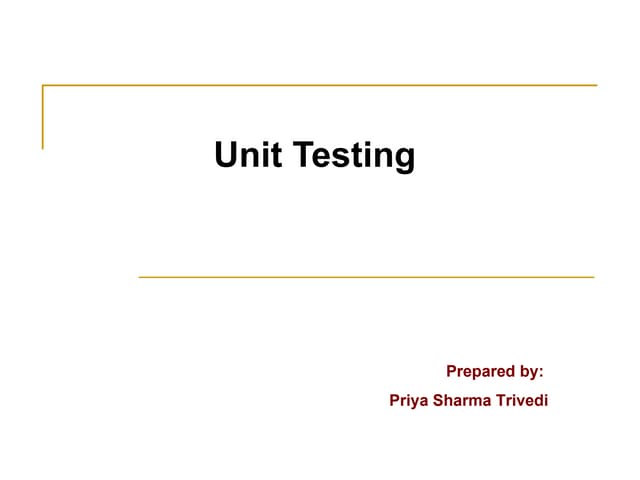Why Unit Testingl