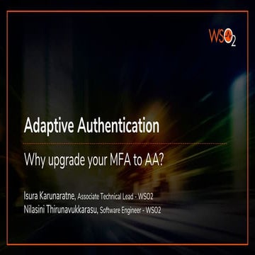 Why upgrade your MFA to Adaptive Authentication?